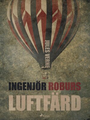 cover image of Ingenjör Roburs Luftfärd